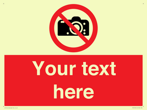 Custom No photography Sign